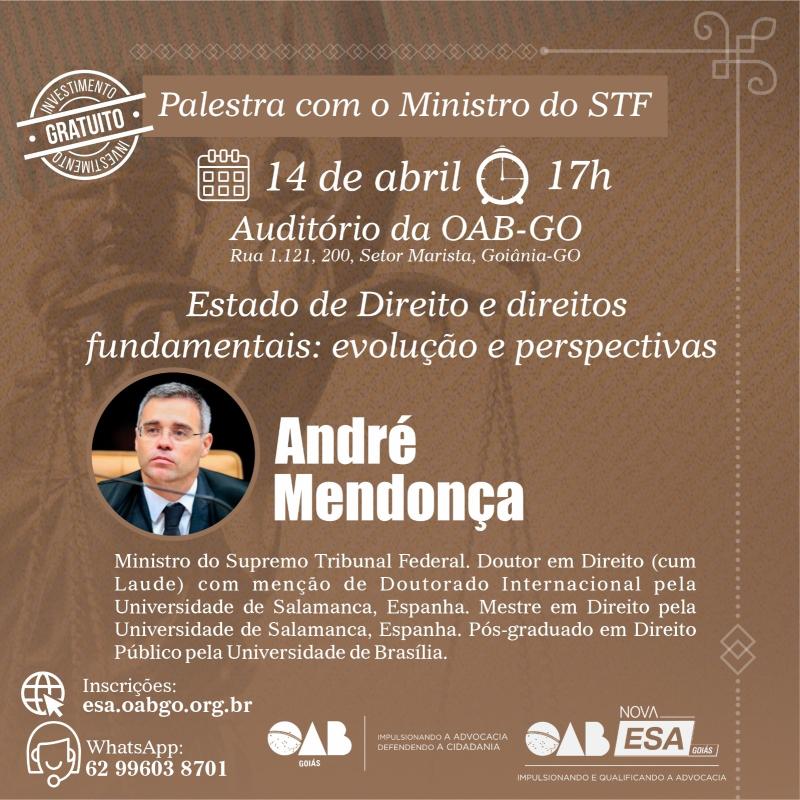 Ministro do STF realiza palestra sobre 'Estado de Direito e direitos Fundamentais' na sede da OAB Gois