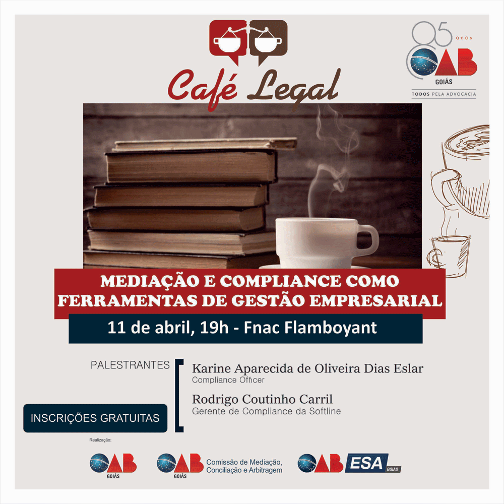 11.04 - Café legal - Mediação e Compliance como Ferramentas de Gestão Empresarial