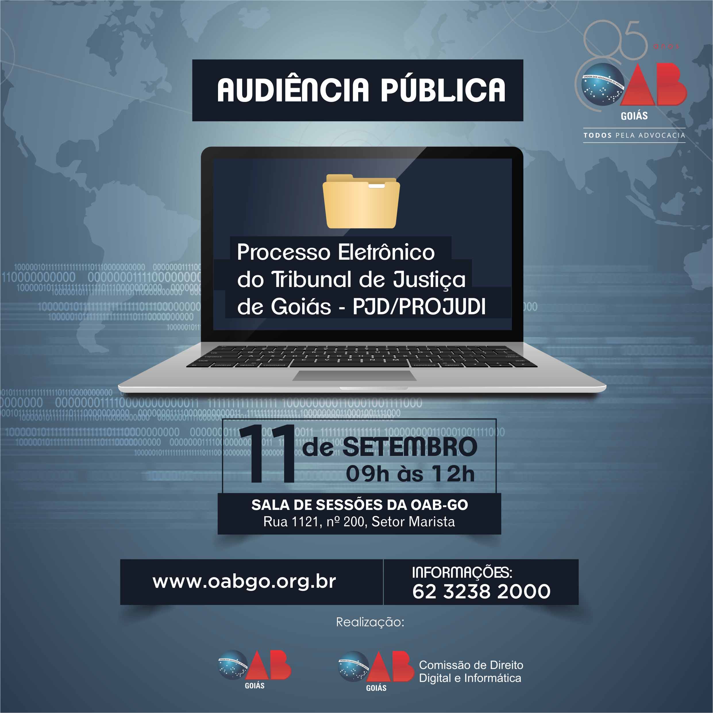 11.09 - Audiência Pública - Processo Eletrônico do Tribunal de Justiça de Goiás - PJD/PROJUDI