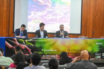 Agronegócio e recursos hídricos são temas de debate no 2º Congresso de Direito Agroambiental da OAB-GO