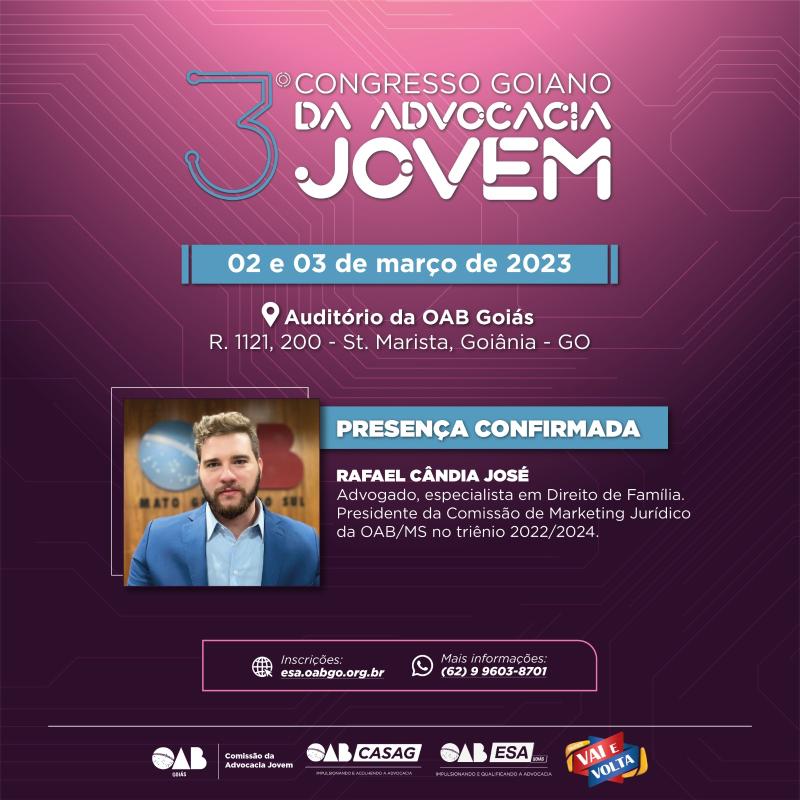 Advogado Rafael Cândia é confirmado como palestrante do 3º Congresso da Advocacia Jovem; Inscrições abertas