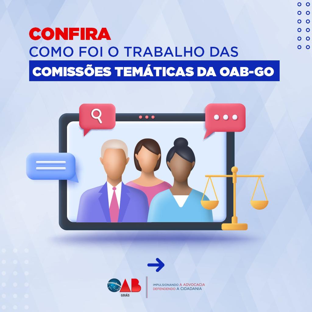 Confira como foi o trabalho das comisses da OAB-GO entre 27 de novembro e 1 de dezembro