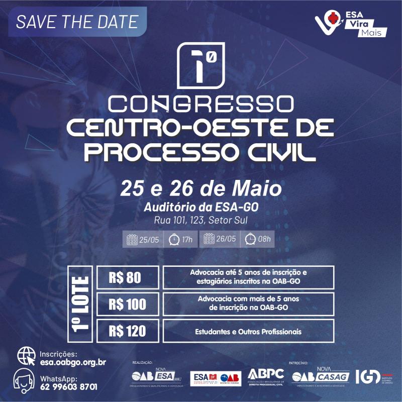 OAB-GO promove o 1 Congresso do Centro-Oeste de Processo Civil