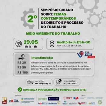 OAB Goiás e IGT realizam 2º Simpósio Goiano sobre Temas Contemporâneos de Direito e Processo do Trabalho