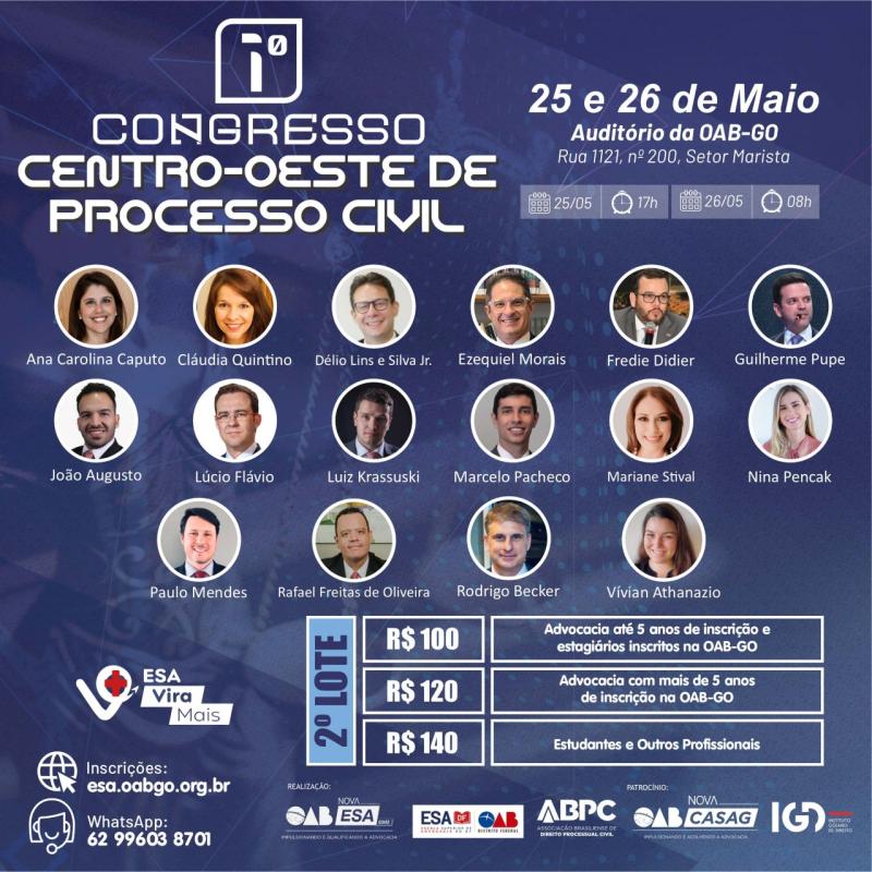 ESA realiza 1 Congresso do Centro-Oeste de Processo Civil; confira a programao