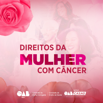 Outubro Rosa: CMA da OAB-GO realiza blitz informativa sobre os direitos da mulher com câncer em Goiânia e Aparecida de Goiânia
