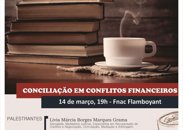 CMCA debate Conciliação em Conflitos Financeiros em evento no Flamboyant