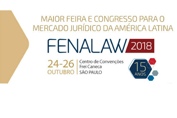 Fenalaw 2018 traz exposição de equipamentos e serviços para a modernização na prática advocatícia