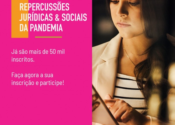I Congresso Digital Covid-19 aborda efeitos jurídicos e sociais da pandemia
