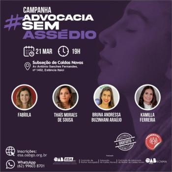 Subseção de Caldas Novas lança Campanha Advocacia Sem Assédio