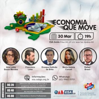 Comissão Especial de Direito Econômico promove ‘Workshop: Economia que Move’