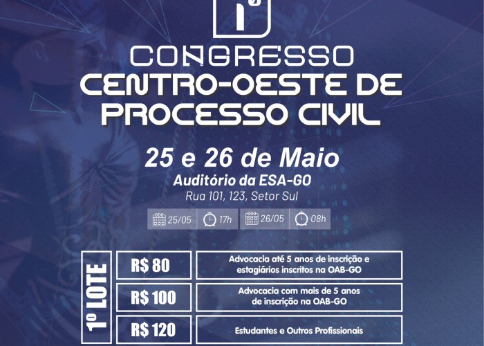 OAB-GO promove o 1º Congresso do Centro-Oeste de Processo Civil