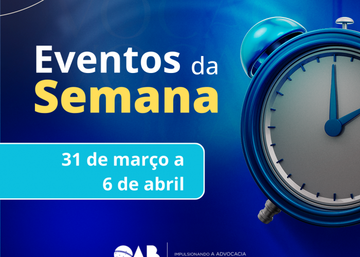 Agenda de eventos OAB-GO; veja as atividades da primeira semana de abril