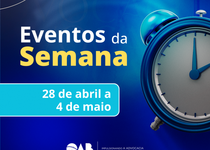 28 de abril a 4 de maio; confira os eventos da OAB-GO