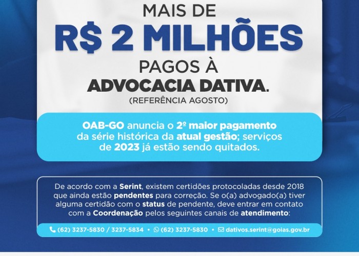 Advocacia dativa: OAB-GO informa 2º maior pagamento da série histórica; serviços de 2023 já estão sendo quitados
