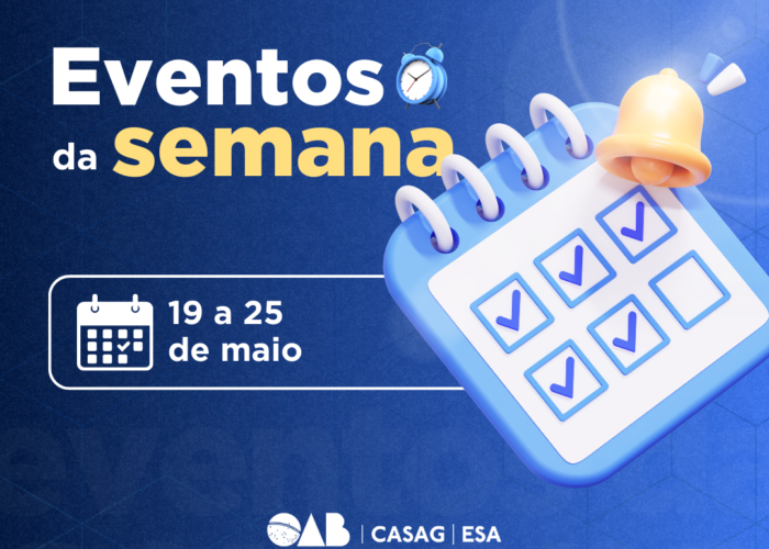 Agenda OAB-GO; confira os destaques de 19 a 25 de maio