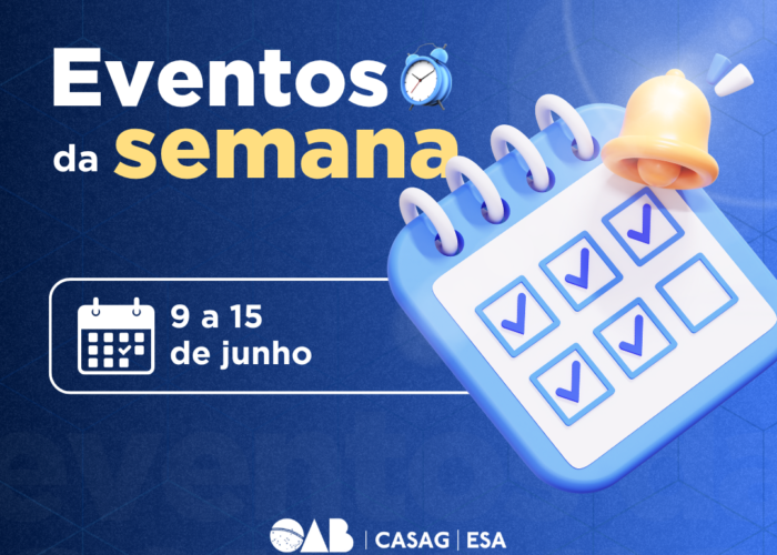 Agenda de eventos; confira os destaques da semana na OAB-GO (9 a 15 de junho)