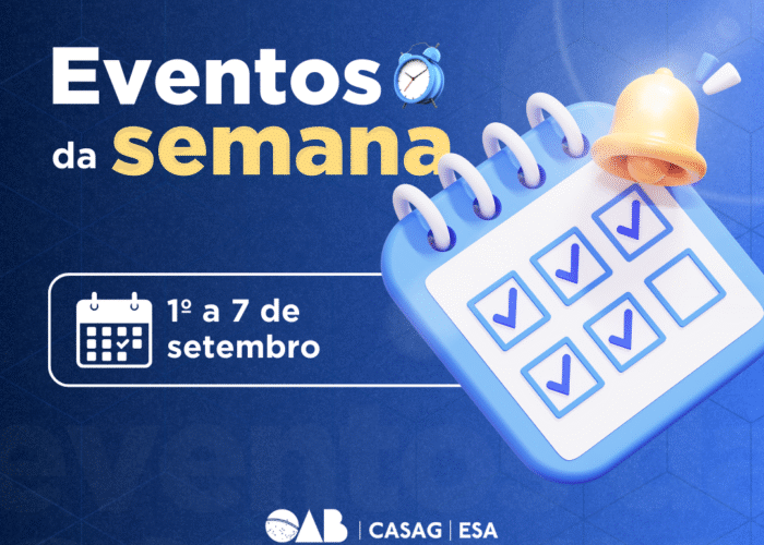 Agenda de eventos OAB-GO; confira os destaque da primeira semana de setembro (1º a 7)