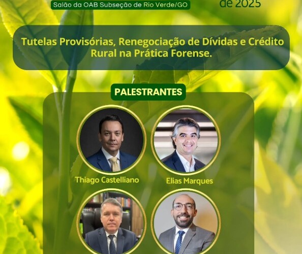 Subseção de Rio Verde promove VI Congresso Regional de Direito do Agronegócio