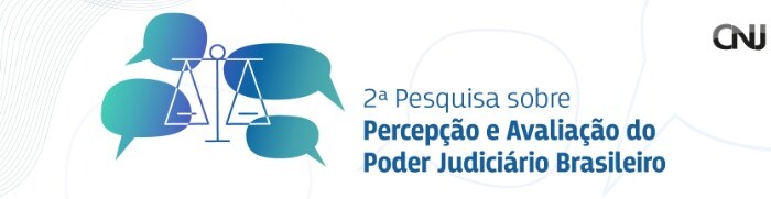 Convite à Advocacia: OAB-GO informa a realização da 2ª Pesquisa sobre Percepção e Avaliação do Poder Judiciário Brasileiro