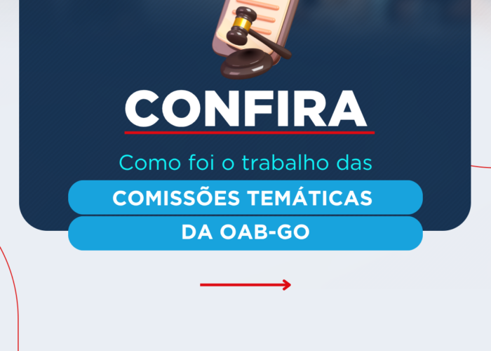 Confira como foi o trabalho das comissões da OAB-GO entre os dias 31 de agosto e 6 de setembro